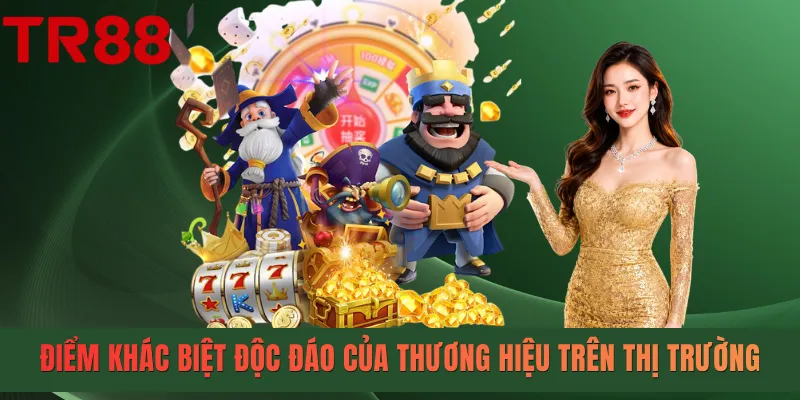 Điểm khác biệt độc đáo của thương hiệu trên thị trường
